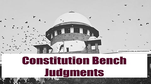Constitution Bench Judgments 2020