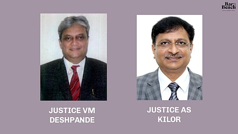 Justice VM Deshpande, Justice AS Kilor 