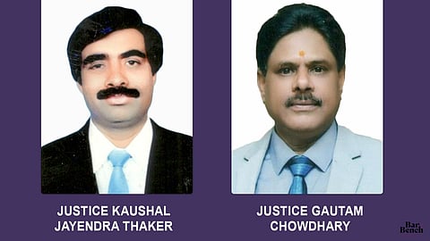 Justices Kaushal Jayendra Thaker and Gautam Chowdhary