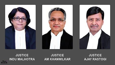 Justices AM Khanwilkar,  Indu Malhotra and Ajay Rastogi