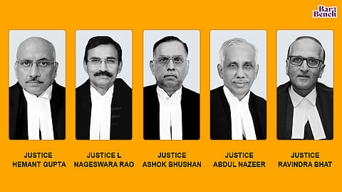 JUSTICES ASHOK BHUSHAN, L. NAGESWARA RAO, S. ABDUL NAZEER, HEMANT GUPTA, RAVINDRA BHAT