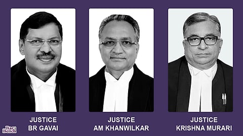 Justices AM Khanwilkar, BR Gavai and Krishna Murari