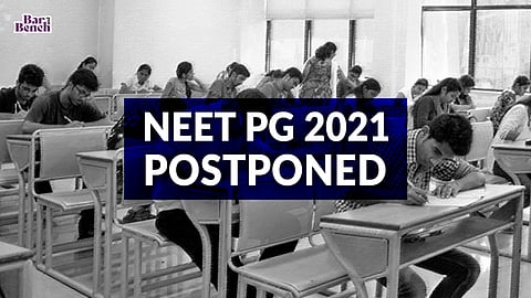 NEET PG 2021 Postponed
