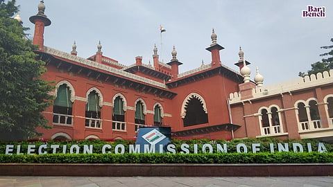 Election commission of India and Madras high court