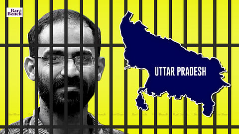 Kappan Siddique, Uttar Pradesh, Jail
