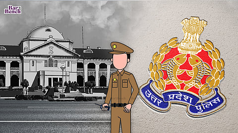 Uttar Pradesh Police with Allahabad High Court 