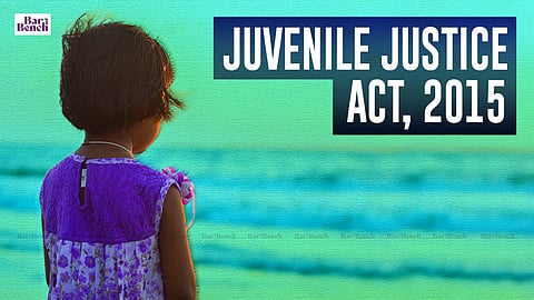 Juvenile Justice Act, 2015 