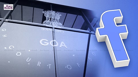 Bombay High Court at Goa and Facebook
