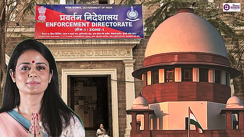 Mahua Moitra , enforcement directorate office and supreme court