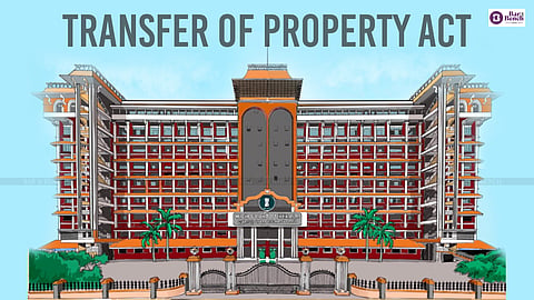 Kerala High Court, Transfer of Property Act