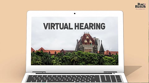 Bombay High Court - Virtual Hearing