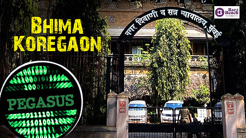 Bhima Koregaon and Pegasus with Mumbai Sessions Court