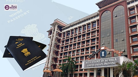 Kerala High Court and Passport