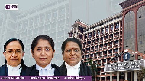 Justice MR Anitha, Justice Anu Sivaraman and Justice Shircy V with Kerala HC 