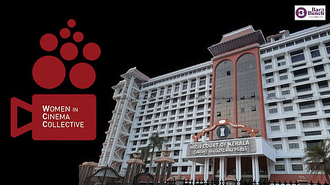 Women in Cinema Collective,  kerala High Court
