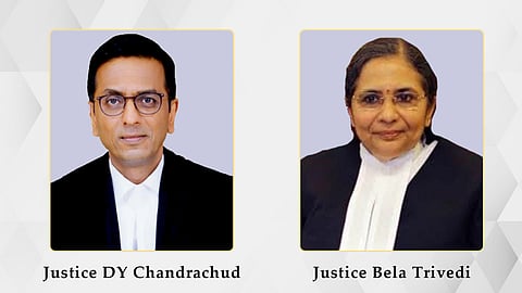 Chief Justice of India DY Chandrachud and Justice Bela Trivedi