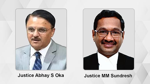 Justice Abhay S Oka and Justice MM Sundresh