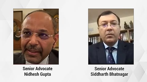 Senior Advocates Nidhesh Gupta and Siddharth Bhatnagar