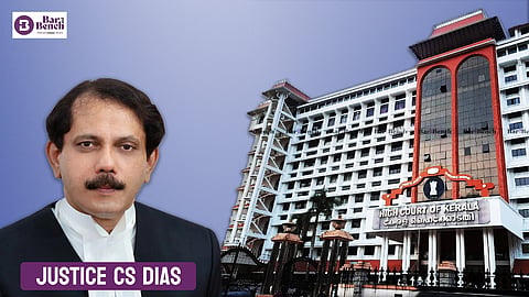 Justice CS Dias and Kerala HC