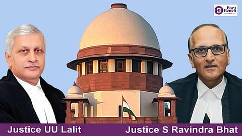 Justice UU Lalit, Justice S Ravindra Bhat and Supreme Court
