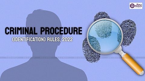 Criminal Procedure (Identification) Rules, 2022