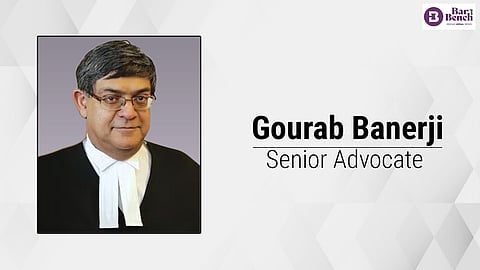Senior Advocate Gourab Banerji