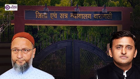  Asaduddin Owaisi and  Akhilesh Yadav with  Varanasi court