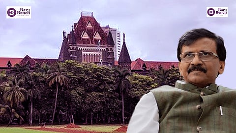  Sanjay Raut and Bombay High Court