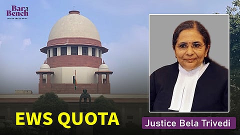 EWS Quota, Justice Bela M Trivedi