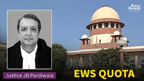 EWS Quota Justice JB Pardiwala
