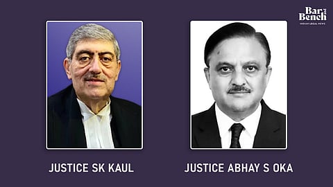 Justice Sanjay Kishan Kaul, Justice Abhay S Oka