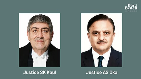 Justices SK Kaul and AS Oka