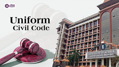 Uniform Civil Code and Kerala High Court
