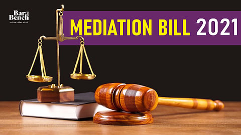 Mediation Bill, 2021
