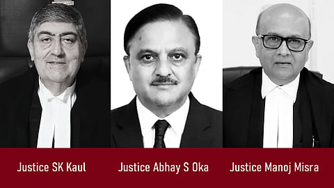Justice Abhay S Oka, Justice Sanjay Kaul, and Justice Manoj Misra