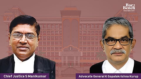 Chief Justice S Manikumar and Advocate General K Gopalakrishna Kurup