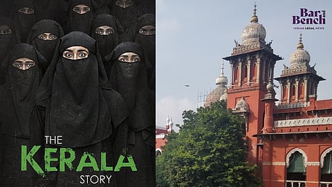 The Kerala Story and Madras High Court