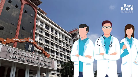 Kerala High Court and Doctors