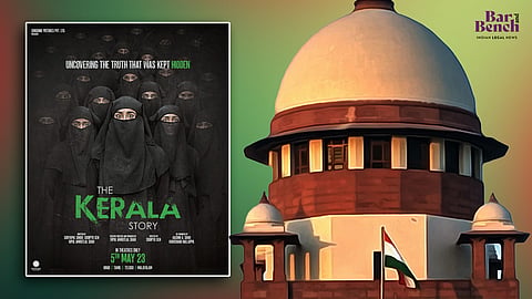The Kerala Story and Supreme Court