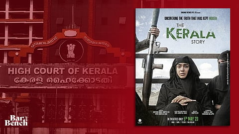 Kerala High Court and The Kerala Story