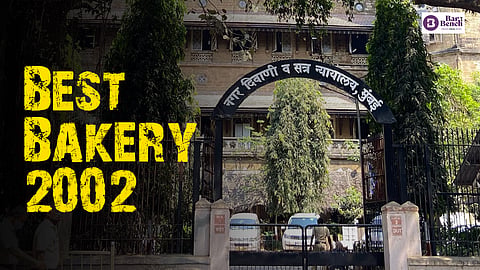 Mumbai Sessions Court and ‘Best Bakery, 2002