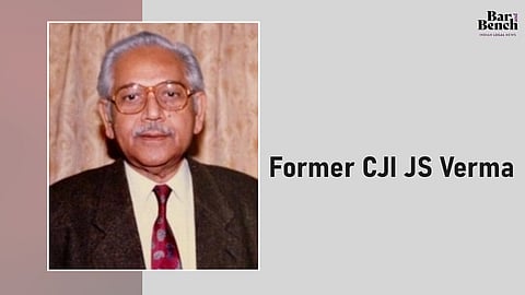 Former CJI JS Verma