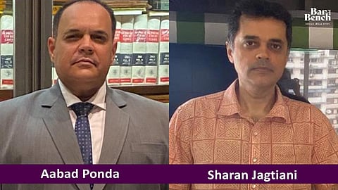 Sr Advocates Aabad Ponda and Sharan Jagtiani