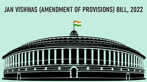 Jan Vishwas (Amendment of Provisions) Bill, 2022