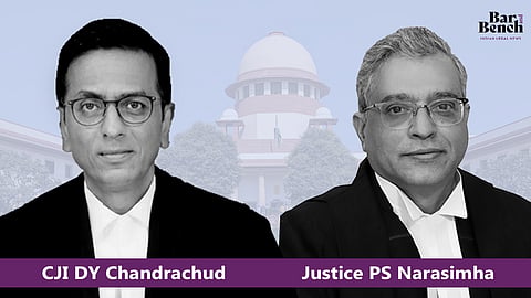 CJI DY Chandrachud and Justice PS Narasimha
