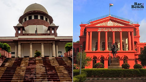 Supreme Court and Karnataka High Court