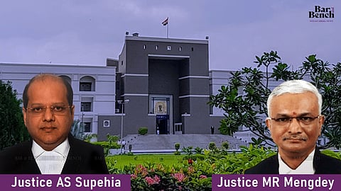 Justice AS Supehia, Justice MR Mengdey and Gujarat HC