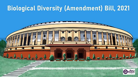 Biological Diversity (Amendment) Bill, 2021
