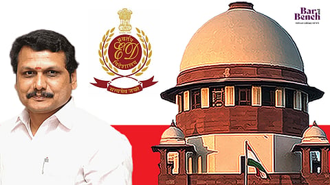 Senthil Balaji, ED and Supreme Court