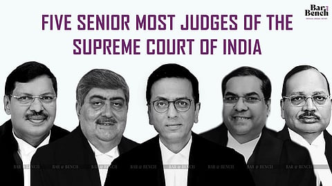 Five senior most judges of the Supreme Court of India